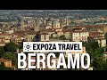 Bergamo (Italy) Vacation Travel Video Guide