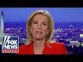 Laura Ingraham: Trump is focused on putting Americans first