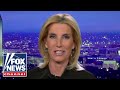 Laura Ingraham: This makes DC nervous