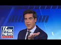 Jesse Watters: The media ‘fawned’ over Biden's final speech