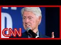 Bill Clinton tells CNN what he thinks about Trump becoming President again