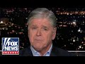 Hannity: This is why America elected Donald Trump