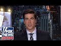 Jesse Watters: This is what actually happened on Jan. 6